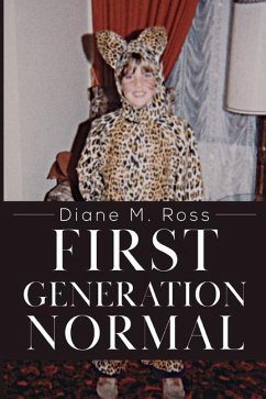 First Generation Normal - Ross, Diane M.