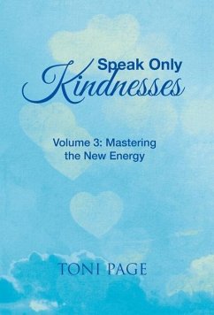 Speak Only Kindnesses - Page, Toni