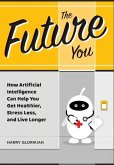 The Future You