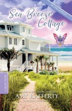 The Sea Breeze Cottage - Rafferty, Amy