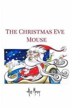 The Christmas Eve Mouse - Mooney, Alice