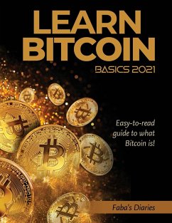 Learn Bitcoin Basics 2021 - Faba's Diaries