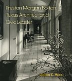 Preston Morgan Bolton, Texas Architect and Civic Leader