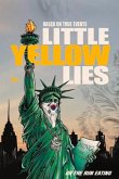 Little Yellow Lies: On the Run Eating