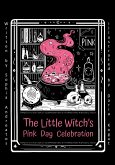 The Little Witch's Pink day Celebration