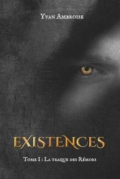 Existences - Ambroise, Yvan