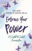 Embrace Your Power