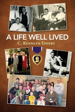 A Life Well Lived - Eppert, C. Kenneth