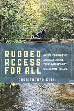 Rugged Access for All - Kain, Christopher