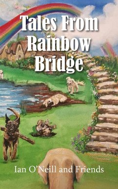 Tales From Rainbow Bridge