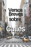 Versos Breves Sobre Calles