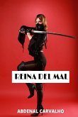 Reina Del Mal