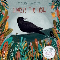 Charlie the Crow - Gedye, Elly