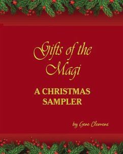 Gifts of the Magi - A Christmas Sampler - Clemens, Eugene
