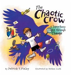 The Chaotic Crow - Finley, Patrick T.