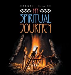 My Spiritual Journey - Hillaire, Rodney