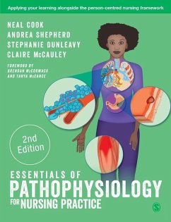 Essentials of Pathophysiology for Nursing Practice - Cook, Neal; Shepherd, Andrea; Dunleavy, Stephanie