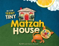 In Our Teeny Tiny Matzah House - Wurtzel, Bill