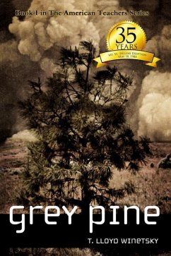 Grey Pine - Winetsky, T Lloyd