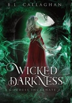 Wicked Darkness - Callaghan, B L