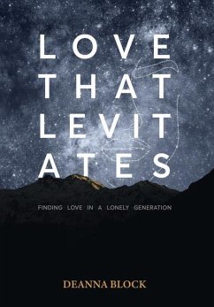 Love That Levitates - Block, Deanna