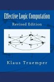 Effective Logic Computation: Revised Edition