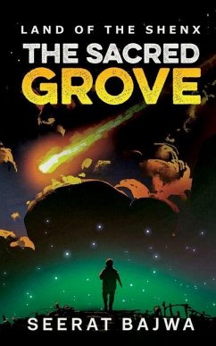 Cover The Sacred Grove: Land of The Shenx
