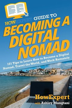 Cover HowExpert Guide to Becoming a Digital Nomad