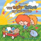 The Best Thing in the World: Lino & Leo The Best Thing in the World: Lino & Leo