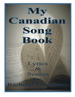 My Canadian Song Book - Mousseau, Richard