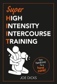 SHIIT: Super High Intensity Intercourse Training (eBook, ePUB)