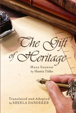 The Gift of Heritage - Tidke, Shanta