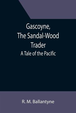 Cover Gascoyne, The Sandal-Wood Trader