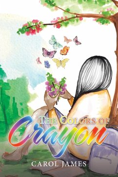 The Colors of Crayon - James, Carol