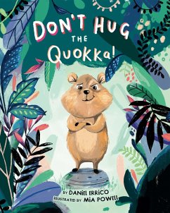 Don't Hug the Quokka! - Errico, Daniel