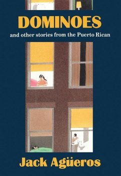 Dominoes and Other Stories from the Puerto Rican - Agüeros, Jack