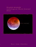 Green Mountain Astrological Moon Journal 2022