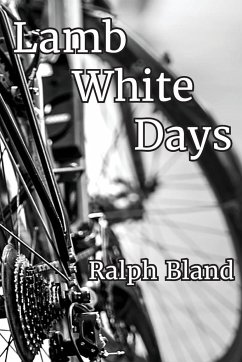 Lamb White Days - Bland, Ralph