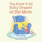 The Know It All Kitty Dreams of His Mom