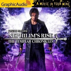 Nephilim's Rise [Dramatized Adaptation]: Templar Chronicles 8 - Nassise, Joseph