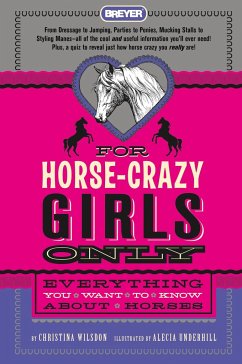 For Horse-Crazy Girls Only - Wilsdon, Christina