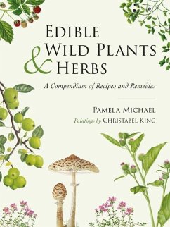 Edible Wild Plants and Herbs - Michael, Pamela