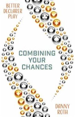 Combining Your Chances - Roth, Danny
