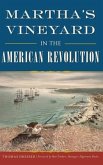 Martha's Vineyard in the American Revolution
