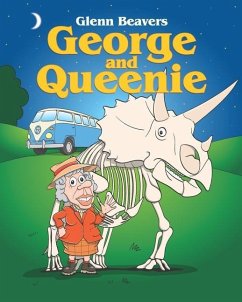 George And Queenie - Beavers, Glenn