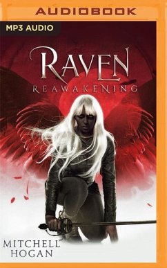 Raven: Reawakening - Hogan, Mitchell