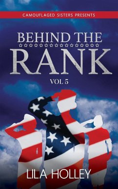 Behind The Rank, Volume 5 - Holley, Lila