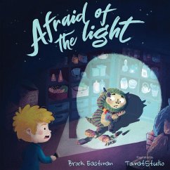 Afraid of the Light - Eastman, Brock