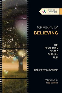 Seeing Is Believing - Goodwin, Richard Vance