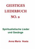 Geistiges Liederbuch No. 2